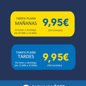 Tarifa plana - Parking López de Hoyos
